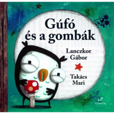  Gúfó és a gombák egyéb könyv