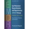 Guilford Publications Eye Movement Desensitization and Reprocessing (EMDR) Therapy | Francine Shapiro,Deborah Korn,Robert Stickgold
