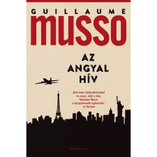 Guillaume Musso Az angyal hív (4. kiadás) regény