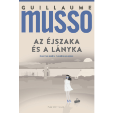 Guillaume Musso - Az éjszaka és a lányka egyéb könyv