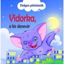 Gulliver Könyvkiadó Dolgos pöttömök - Vidorka, a kis denevér gyermek- és ifjúsági könyv