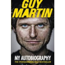  Guy Martin: My Autobiography – Guy Martin idegen nyelvű könyv