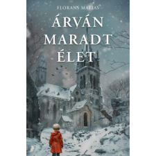 Gyémántfelhő Kiadó Árván maradt élet regény