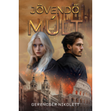 Gyémántfelhő Kiadó Jövendő múlt regény