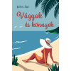 Gyémántfelhő Kiadó Vágyak és könnyek