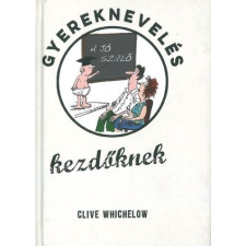 Gyereknevelés kezdőknek irodalom