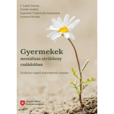  - Gyermekek mentálisan sérülékeny családokban egyéb könyv