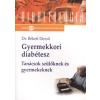  Gyermekkori diabétesz /Diabetológia