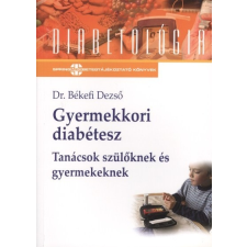  Gyermekkori diabétesz /Diabetológia életmód, egészség