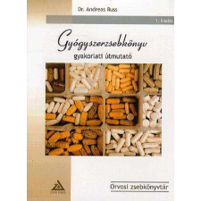  Gyógyszerzsebkönyv - Gyakorlati útmutató tankönyv