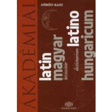 Györkösy Alajos Latin-Magyar kéziszótár - Latino-Hungaricum dictionarium nyelvkönyv, szótár