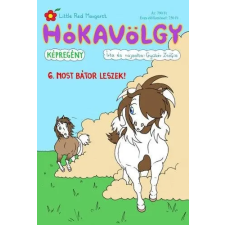 Gyükér Zsófia ev. Gyükér Zsófia - Hókavölgy 6. - Most bátor leszek! gyermek- és ifjúsági könyv