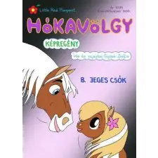 Gyükér Zsófia ev. Hókavölgy 8. - Jeges csók gyermek- és ifjúsági könyv
