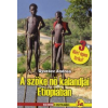 Gyurácz Andrea A SZŐKE NŐ KALANDJAI ETIÓPIÁBAN