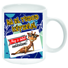  Ha el tudod képzelni, meg is tudod valósítani – zsiráfos Bögre (feliratozható) bögrék, csészék