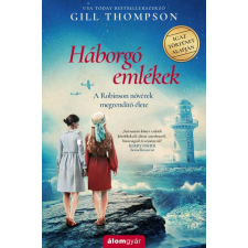  Háborgó emlékek - A Robinson nővérek megrendítő élete regény