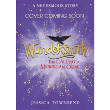 Hachette Children's Book Wundersmith | Jessica Townsend egyéb könyv