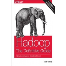 Hadoop - The Definitive Guide 4e – Tom White idegen nyelvű könyv