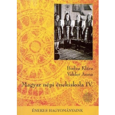Hagyományok Háza Magyar népi énekiskola IV. művészet