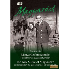Hagyományok Háza Magyarózd népzenéje művészet