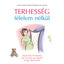 Hajja és Fiai Kiadó Terhesség félelem nélkül antikvárium - használt könyv