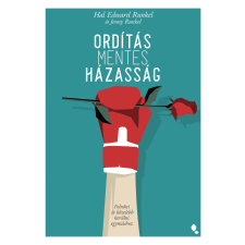 Hal Edward Runkel, Jenny Runkel - Ordításmentes házasság egyéb könyv