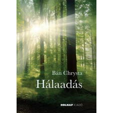Hálaadás regény