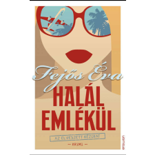  Halál emlékül - Az elveszett kézirat regény