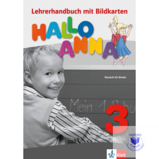  Hallo Anna 3 Lehrerhandbuch mit Bildkarten und Kopiervorlagen idegen nyelvű könyv