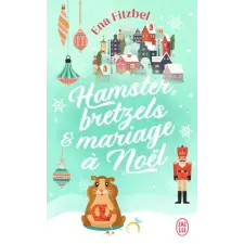  Hamster, bretzels et mariage à Noël – Fitzbel idegen nyelvű könyv