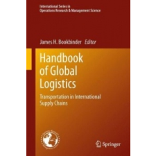  Handbook of Global Logistics – James H. Bookbinder idegen nyelvű könyv