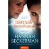 Hannah Beckerman - Bárcsak elmondhatnám