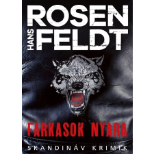 Hans Rosenfeldt - Farkasok nyara regény