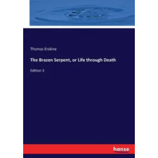 Hansebooks Brazen Serpent, or Life through Death | Thomas Erskine idegen nyelvű könyv
