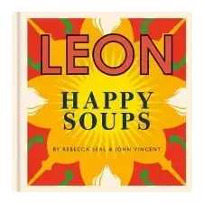  Happy Leons: LEON Happy Soups – Rebecca Seal,John Vincent idegen nyelvű könyv
