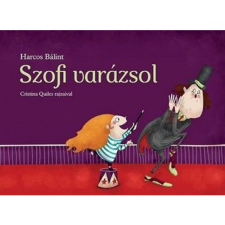 Harcos Bálint Szofi varázsol (BK24-140530) gyermek- és ifjúsági könyv