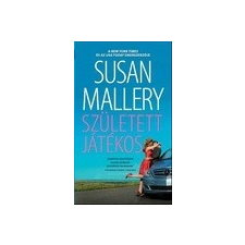 Harlequin Magyarország Susan Mallery: Született játékos irodalom