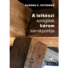 Harmat A lelkészi szolgálat három sarokpontja egyéb e-könyv