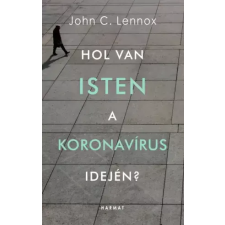 Harmat Hol van Isten a koronavírus idején? egyéb e-könyv