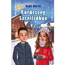 Harmat Kiadó Karácsony Szeníliában gyermek- és ifjúsági könyv