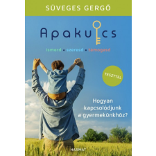 Harmat Süveges Gergő - Apakulcs - Hogyan kapcsolódjunk a gyermekünkhöz? életmód, egészség
