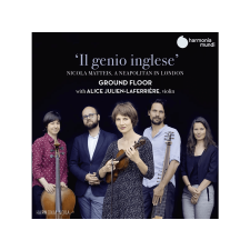 Harmonia Mundi Ground Floor, Alice Julien-Laferrière - Il genio inglese - Nicola Matteis, A Neapoltan In London (Cd) klasszikus