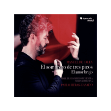 Harmonia Mundi Mahler Chamber Orchestra, Marina Heredia, Pablo Heras-Casado - De Falla: El sombrero de tres picos, El amor brujo (Cd) klasszikus