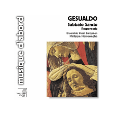Harmonia Mundi Philippe Herreweghe - Gesualdo: Sabbato Sancto, Responsoria (Cd) klasszikus