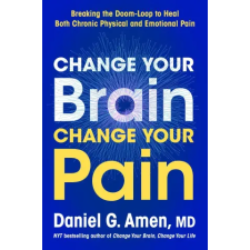 Harper CHANGE YOUR BRAIN CHANGE YOUR PAIN – AMEN DANIEL G idegen nyelvű könyv