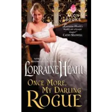 Harper Collins Publishers Once More, My Darling Rogue | Lorraine Heath egyéb könyv