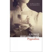 Harper Collins Publishers Pygmalion | George Bernard Shaw egyéb könyv