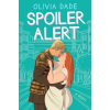 Harper Collins Publishers Spoiler Alert | Olivia Dade