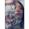 HarperCollins I Am Not Jessica Chen | Ann Liang