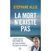 HarperCollins La mort n'existe pas | Stéphane Allix